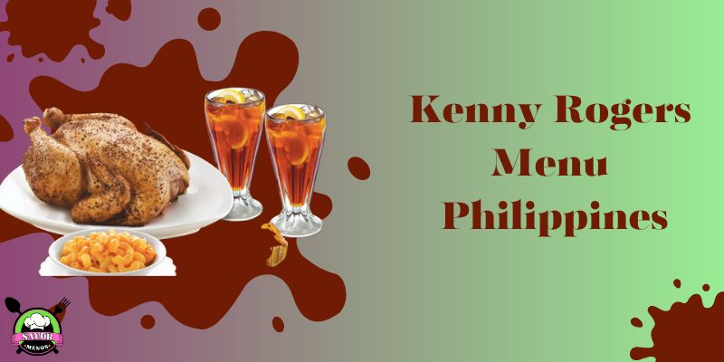 Kenny Rogers Menu Philippines