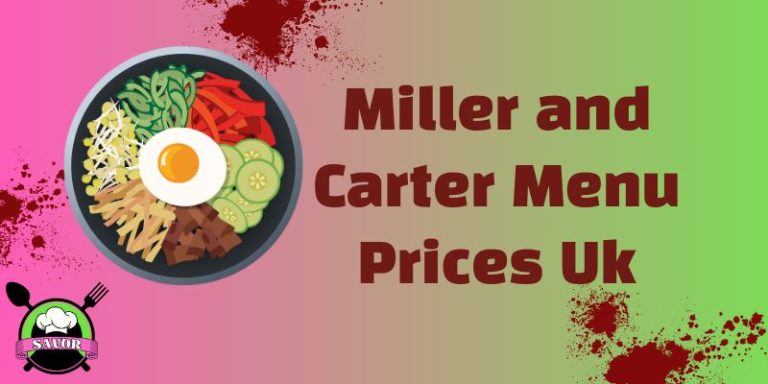 Miller And Carter Menu Prices UK [Updated] | July 2024