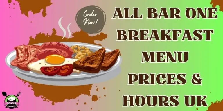 All Bar One Breakfast Menu Prices & Hours UK