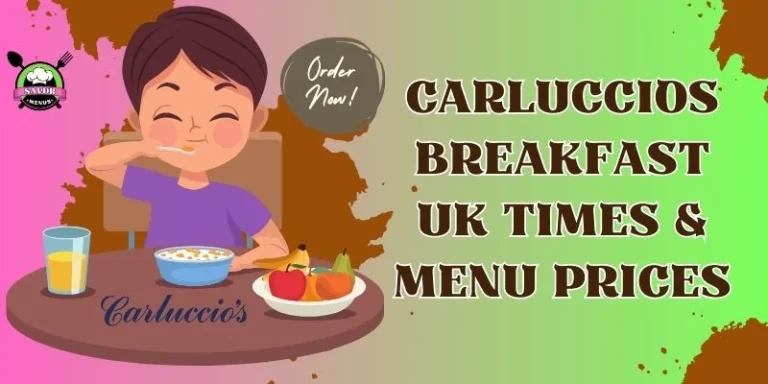 Carluccios Breakfast UK Times & Menu Prices