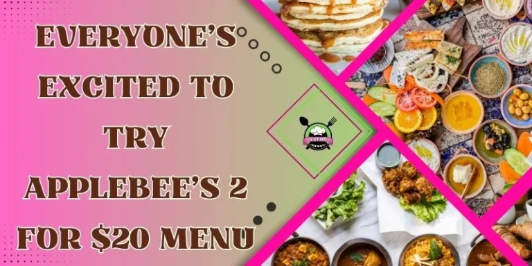 Everyone’s Excited to Try Applebee’s 2 for $20 Menu