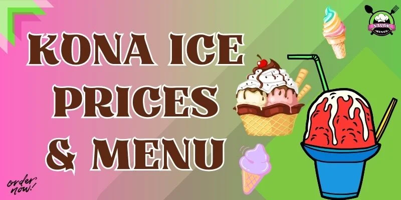 Kona Ice 
Prices 
& Menu