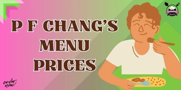 P F Chang’s Menu Prices