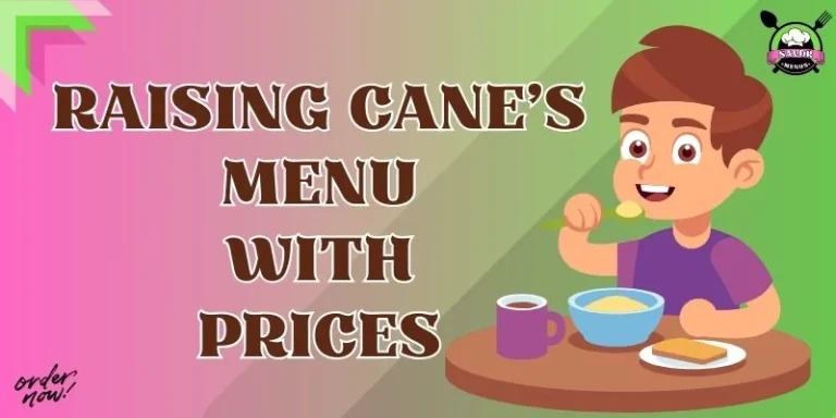 Raising Cane's Menu With Prices