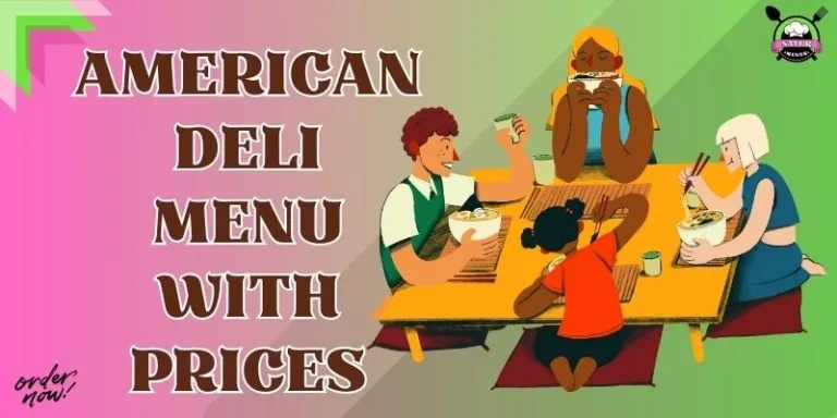American Deli Menu With Prices