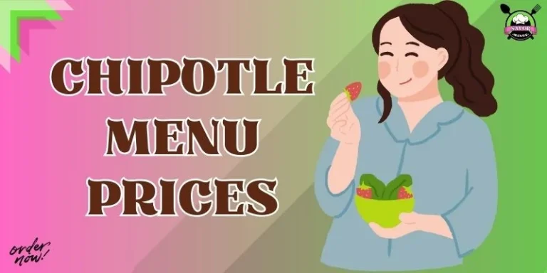 Chipotle Menu Prices