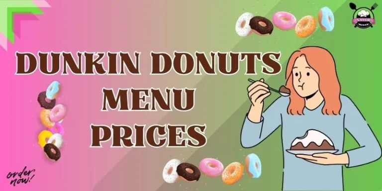 Dunkin Donuts Menu Prices