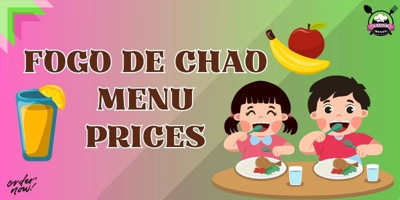 Fogo De Chao Menu Prices