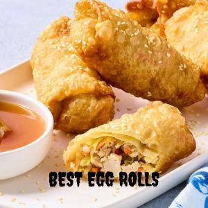 Best Egg Rolls