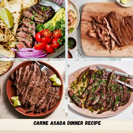 Carne Asada Dinner Recipe