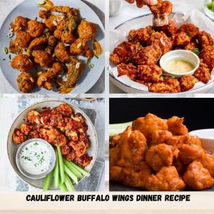 Cauliflower Buffalo Wings Dinner Recipe