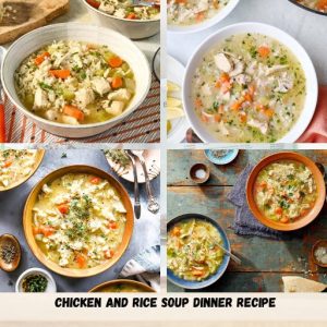Chicken And Rice Soup Dinner Recipe
