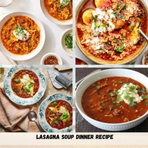 Lasagna Soup Dinner Recipe