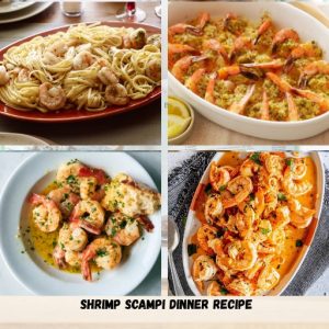 Shrimp Scampi Dinner Recipe