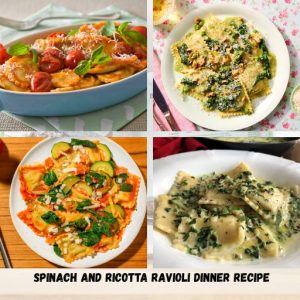 Spinach And Ricotta Ravioli Dinner Recipe