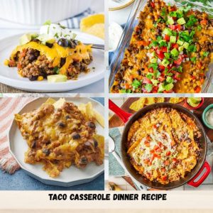 Taco Casserole Dinner Recipe