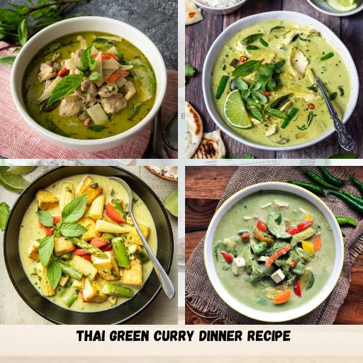 Thai Green Curry Dinner Recipe