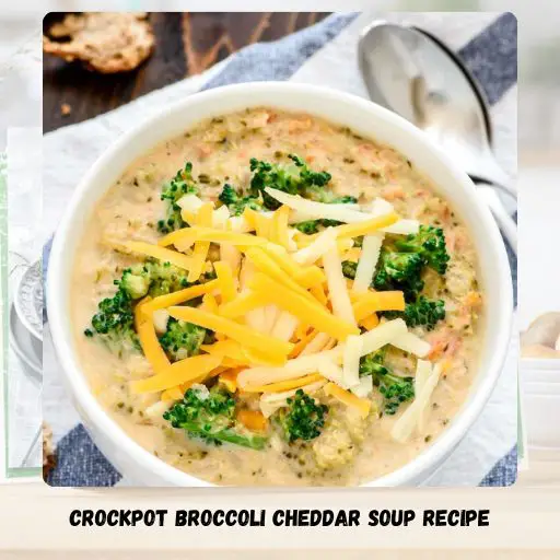 Crockpot Broccoli Cheddar Soup Recipe
