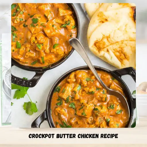 Crockpot Butter Chicken Recipe