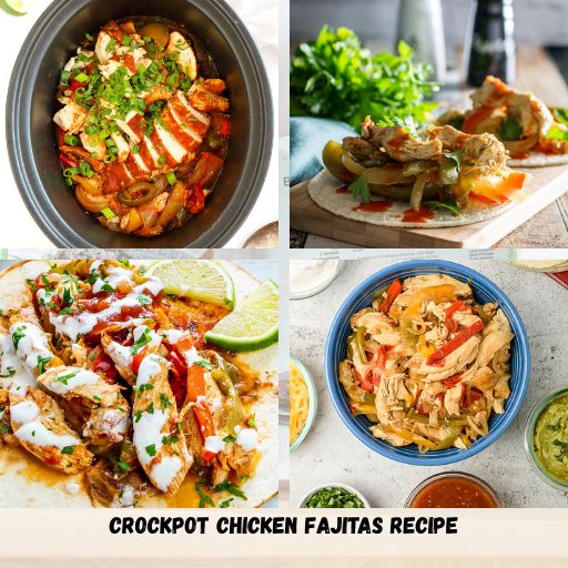 Crockpot Chicken Fajitas Recipe