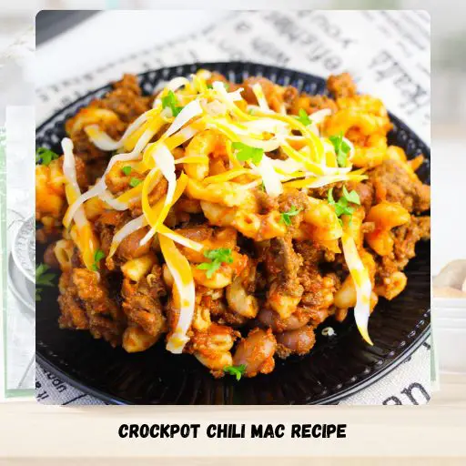 Crockpot Chili Mac Recipe