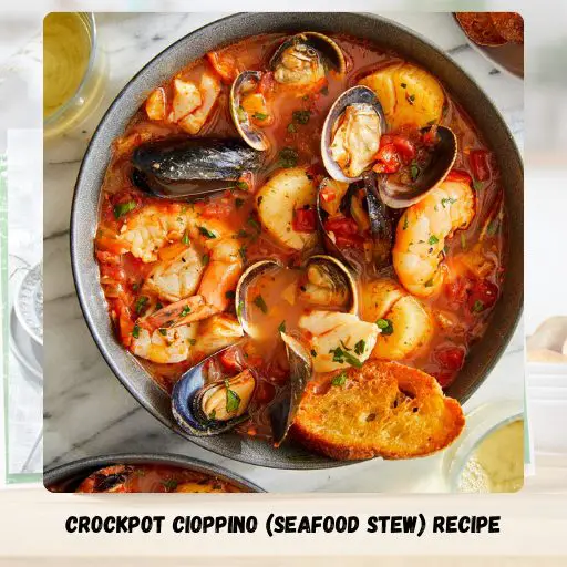 Crockpot Cioppino (Seafood Stew) Recipe