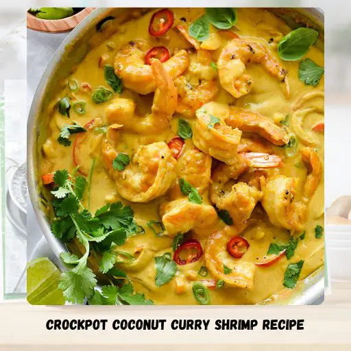 Crockpot Coconut Curry Shrimp Recipe