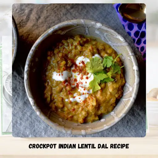 Crockpot Indian Lentil Dal Recipe