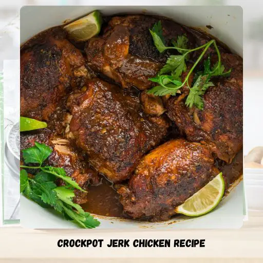 Crockpot Jerk Chicken Recipe
