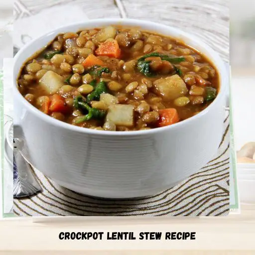 Crockpot Lentil Stew Recipe