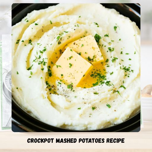 Crockpot Mashed Potatoes Recipe