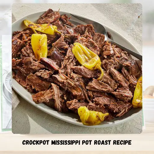 Crockpot Mississippi Pot Roast Recipe