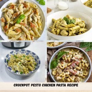 Crockpot Pesto Chicken Pasta Recipe