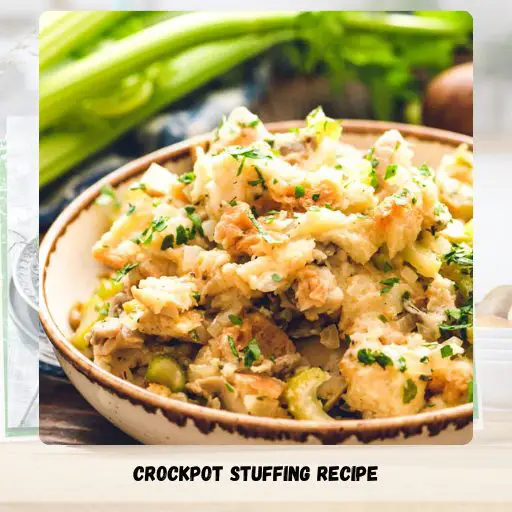 Crockpot Stuffing Recipe