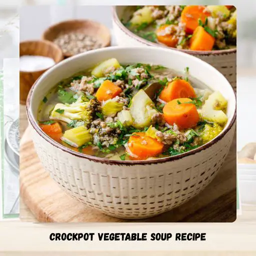 Crockpot Vegetable Soup Recipe
