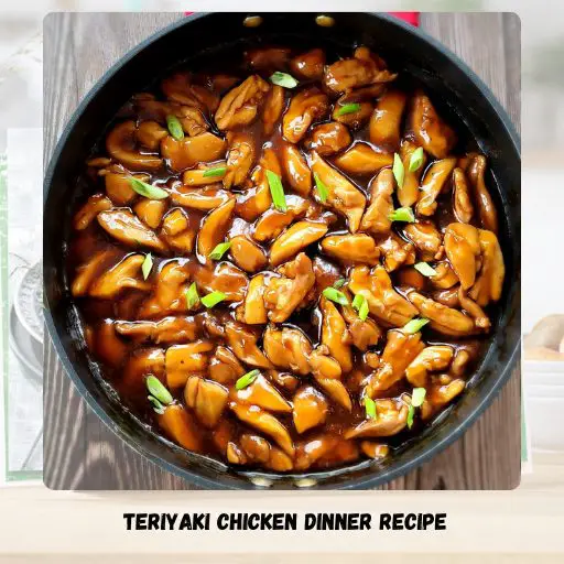 Teriyaki Chicken Dinner Recipe