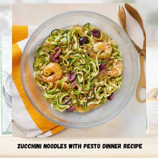 Zucchini Noodles With Pesto Dinner Recipe