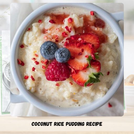 Coconut Rice Pudding Recipe
