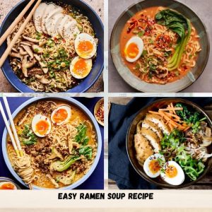 Easy Ramen Soup Recipe