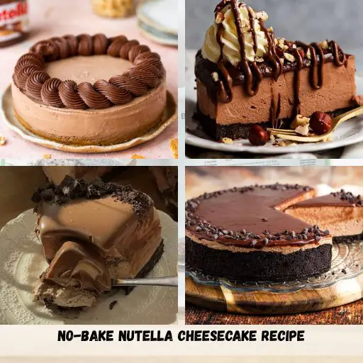 No-Bake Nutella Cheesecake Recipe