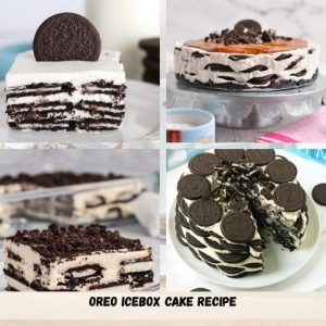 Oreo Icebox Cake Recipe