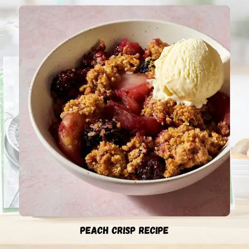 Peach Crisp Recipe