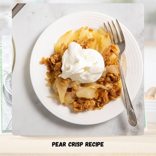 Pear Crisp Recipe