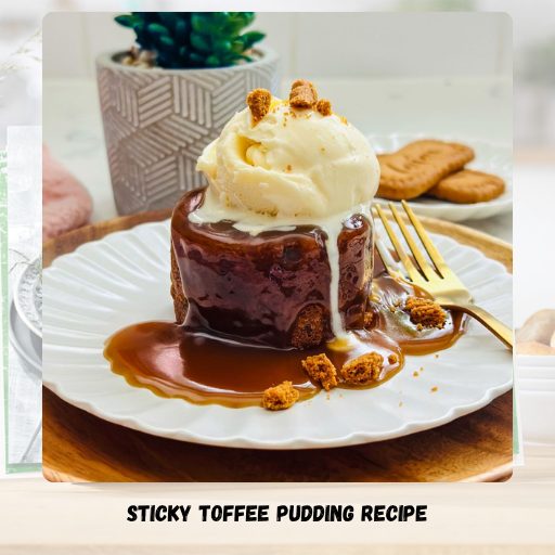 Sticky Toffee Pudding Recipe