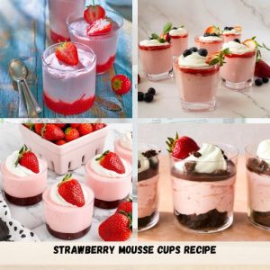 Strawberry Mousse Cups Recipe