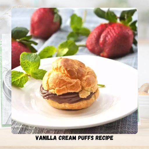 Vanilla Cream Puffs Recipe