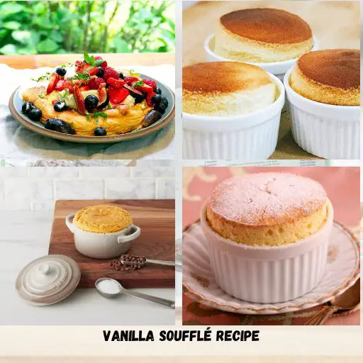 Vanilla Soufflé Recipe